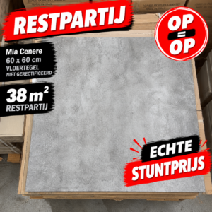 Restpartij Mia Cenere 60x60 - 38m2